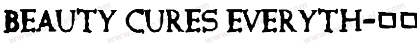 Beauty cures everyth字体转换